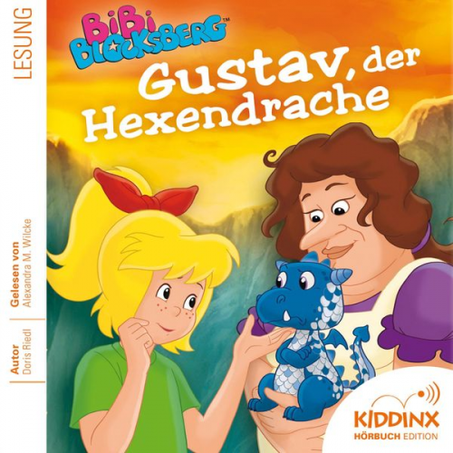 Doris Riedl - Gustav, der Hexendrache - Bibi Blocksberg