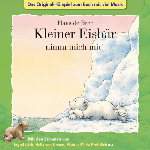 Marcell Gödde - Der kleine Eisbär, Kleiner Eisbär nimm mich mit!