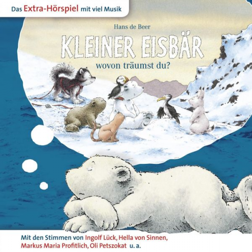 Marcell Gödde - Der kleine Eisbär, Kleiner Eisbär wovon träumst du?