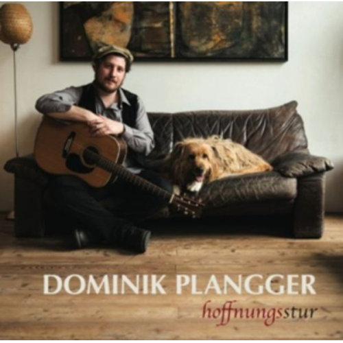 Dominik Plangger - Hoffnungsstur