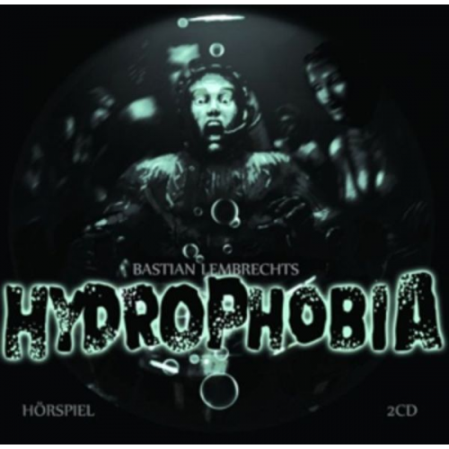 Bastian Lembrecht - Hydrophobia, 2 Audio-CDs