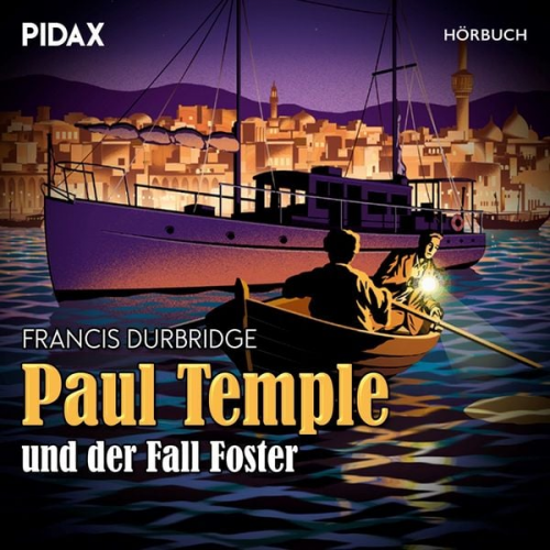 Francis Durbridge - Paul Temple und der Fall Foster