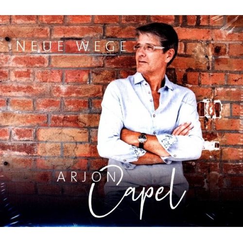 Arjon Capel - Neue Wege