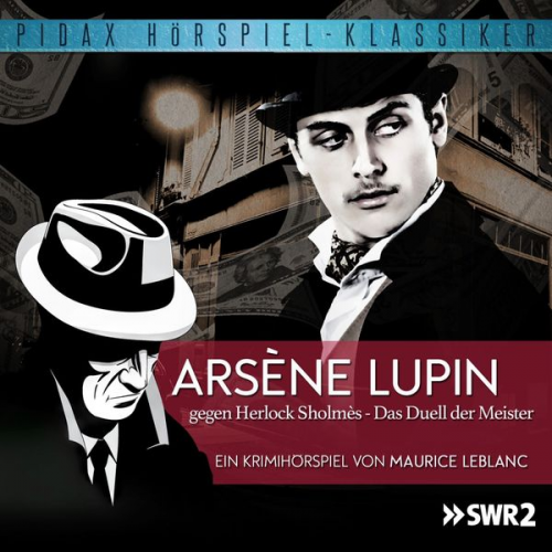 Maurice Leblanc - Arsène Lupin gegen Herlock Sholmès - Das Duell der Meister