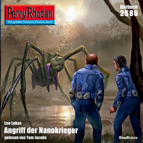 Leo Lukas - Perry Rhodan 2686: Angriff der Nanokrieger