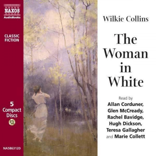 Wilkie Collins - The Woman in White