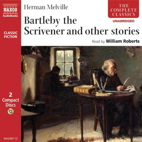 Herman Melville - Bartleby the Scrivener and other stories