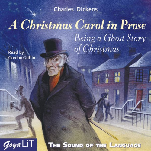 Charles Dickens - A Christmas Carol in Prose