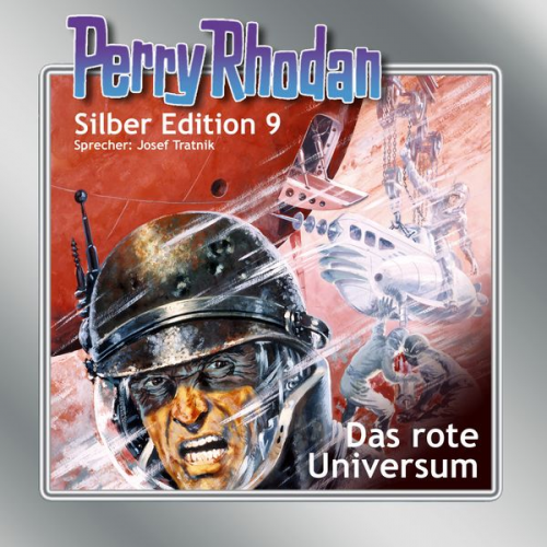 Clark Darlton K.H. Scheer - Perry Rhodan Silber Edition 09: Das rote Universum