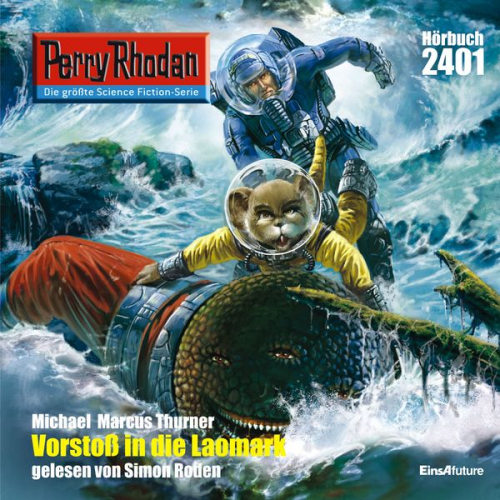 Michael Marcus Thurner - Perry Rhodan 2401: Vorstoß in die LAOMARK