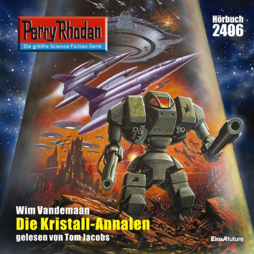 Wim Vandemaan - Perry Rhodan 2406: Die Kristall-Annalen