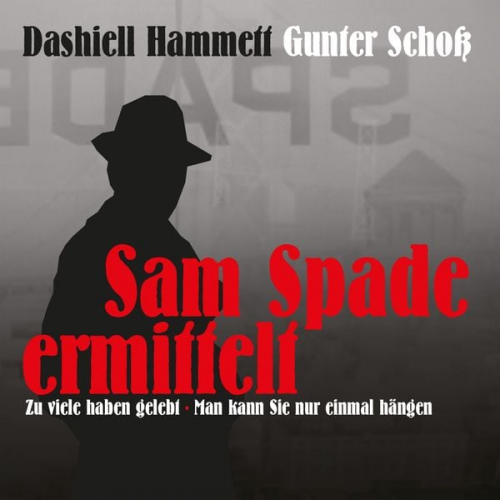 Dashiell Hammett - Dashiell Hammett - Sam Spade ermittelt