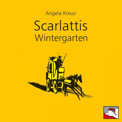 Angela Kreuz - Scarlattis Wintergarten