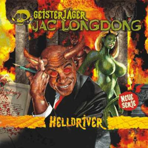 Wolfgang Strauss - Geisterjäger Jac Longdong 02: Helldriver