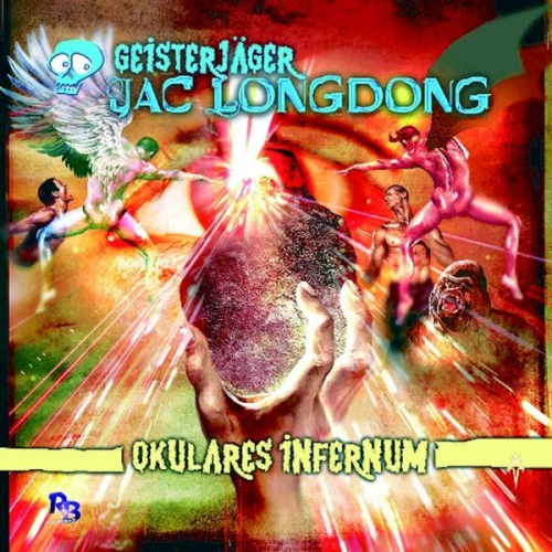 Wolfgang Strauss - Geisterjäger Jac Longdong 06: Okulares Infernum