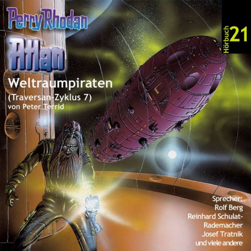 Peter Terrid - Atlan Traversan-Zyklus 07: Weltraumpiraten