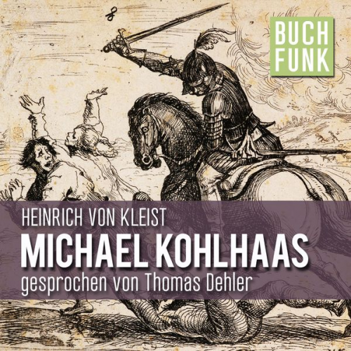 Heinrich Kleist - Michael Kohlhaas