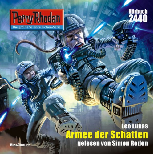 Leo Lukas - Perry Rhodan 2440: Armee der Schatten