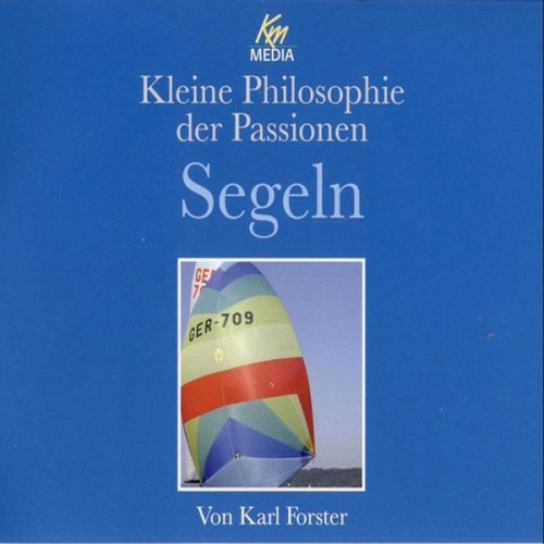 Karl Forster - Segeln