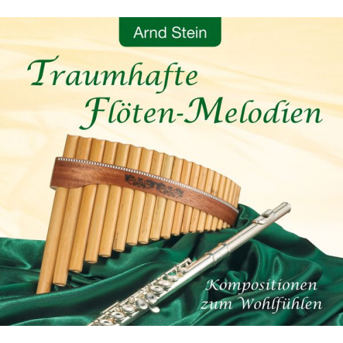 Arnd Stein - Traumhafte Flöten-Melodien