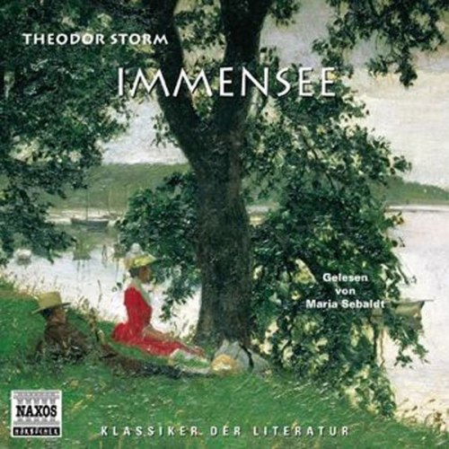 Theodor Storm - Immensee