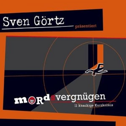 Sven Görtz - Mord(s)vergnügen