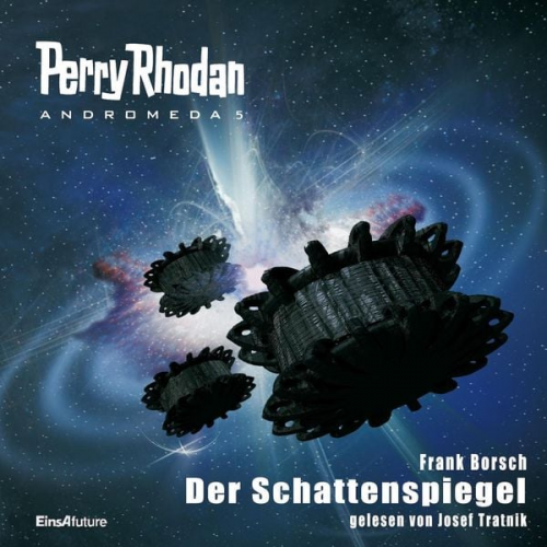 Frank Borsch - Perry Rhodan Andromeda 05: Der Schattenspiegel