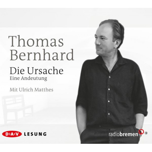 Thomas Bernhard - Die Ursache