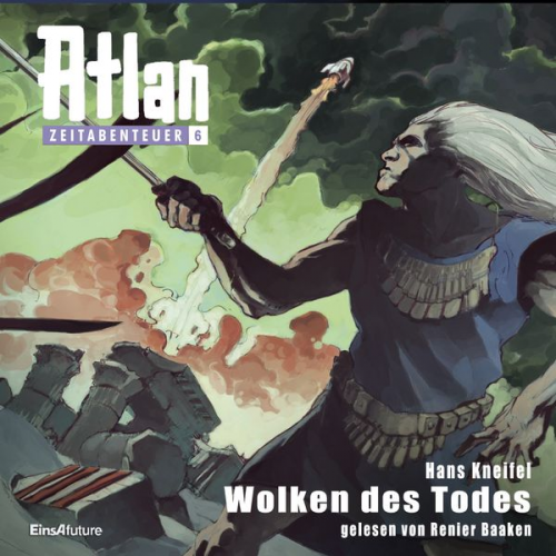 Hans Kneifel - Atlan Zeitabenteuer 06: Wolken des Todes