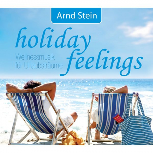 Arnd Stein - Holiday Feelings