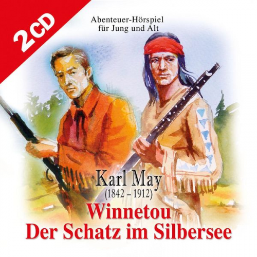 Karl May - Winnetou und Der Schatz im Silbersee