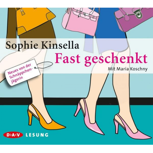 Sophie Kinsella - Fast geschenkt