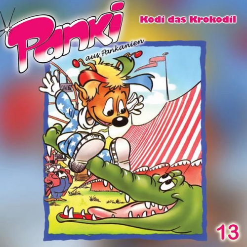 Fred Schreier Doris Schreier - Panki 13 - Kodi, das Krokodil