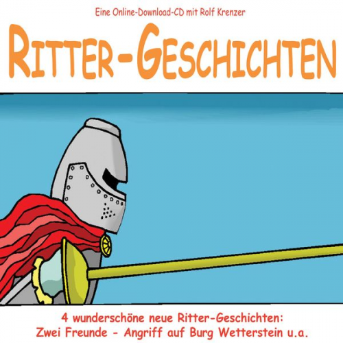 Rolf Krenzer - Ritter-Geschichten