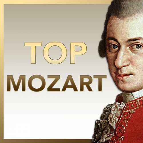 Wolfgang Amadeus Mozart - TOP Mozart