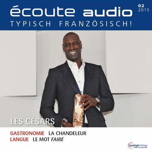 Spotlight Verlag - Französisch lernen Audio - Les Césars