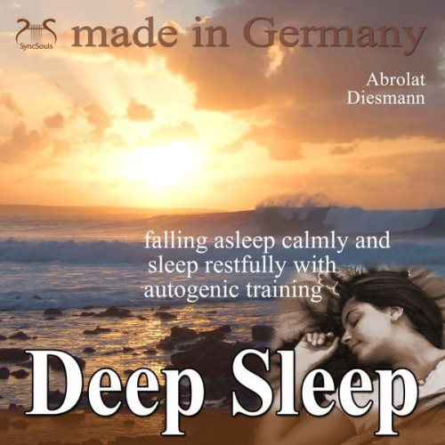 Franziska Diesmann Torsten Abrolat - Deep Sleep - falling asleep calmly and sleep restfully with autogenic training