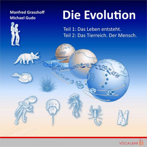 Manfred Grasshoff - Die Evolution (Teil 1+2)