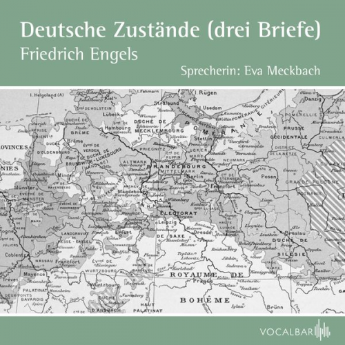 Friedrich Engels - Deutsche Zustände (Drei Briefe)