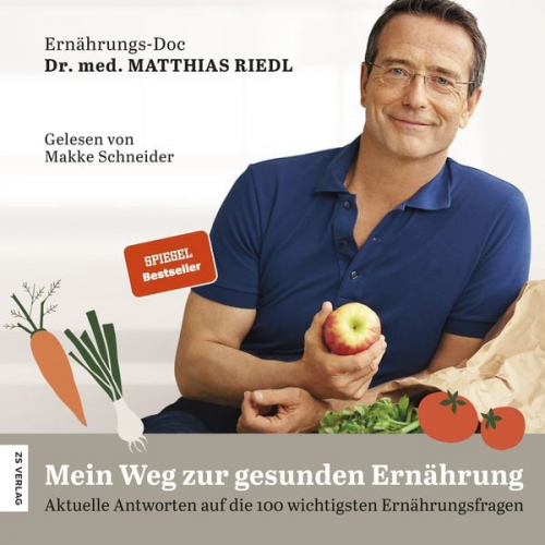 Matthias Riedl - Mein Weg zur gesunden Ernährung