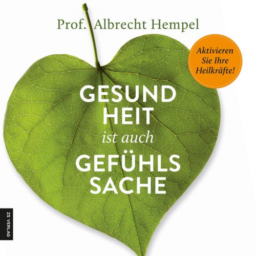 Albrecht Hempel - Gesundheit ist auch Gefühlssache