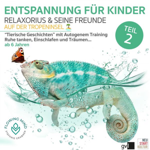 Stefanie Grabner - Entspannung für Kinder - Teil 2