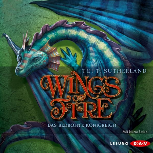 Tui T. Sutherland - Wings of Fire - Das bedrohte Königreich (Teil 3)