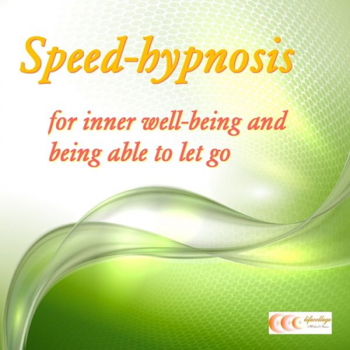 Michael Bauer - Speed-hypnosis for inner well-being and being able to let go