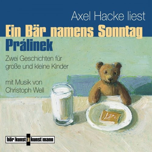 Axel Hacke - Ein Bär namens Sonntag / Prálinek