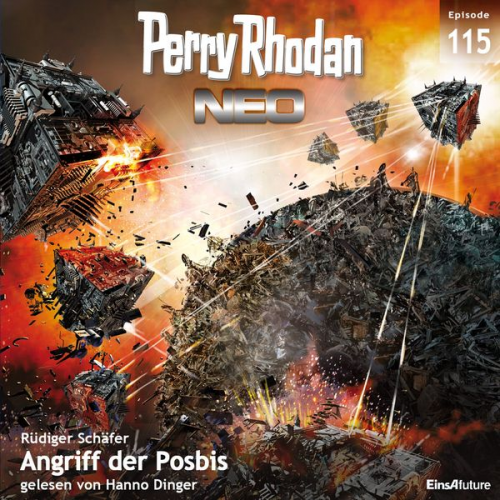 Rüdiger Schäfer - Perry Rhodan Neo 115: Angriff der Posbis