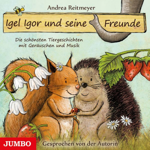 Andrea Reitmeyer - Igel Igor und seine Freunde