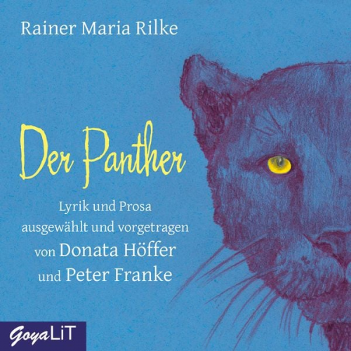 Rainer Maria Rilke - Der Panther