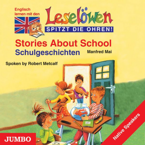 Manfred Mai - Stories about school. Schulgeschichten