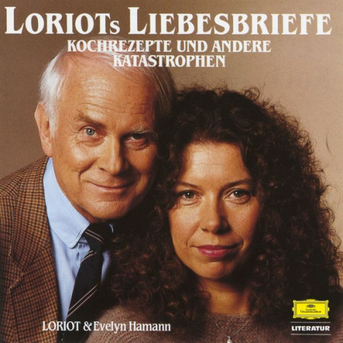 Loriot - Loriots Liebesbriefe, Kochrezepte und andere Katastrophen